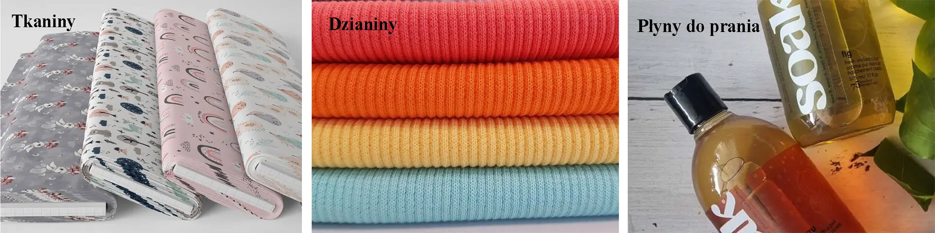 Tkaniny, dzianiny, płyny do prania